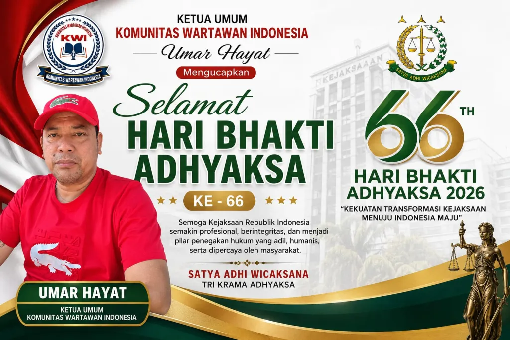 Ketua Umum Komunitas Wartawan Indonesia Umar Hayat Ucapkan Selamat Hari Bhakti Adhyaksa ke-66