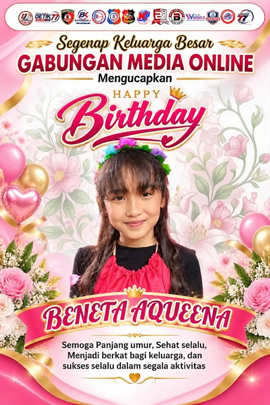 Penuh Doa dan Harapan, Gabungan Media Online Ucapkan Selamat Ulang Tahun kepada Beneta Aqueena